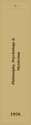 Philosophy, Psychology and Mysticism